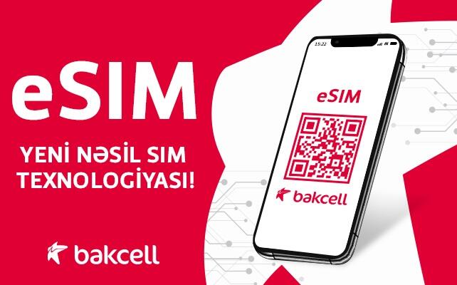 Bakcell customers are now able to purchase eSIM online