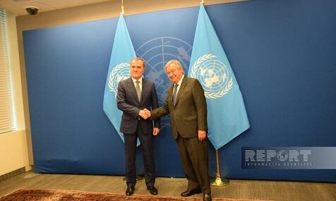 Bayramov met with Antonio Guterres -