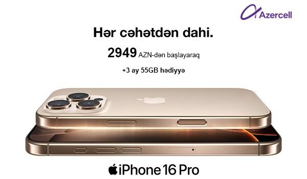 "Azercell" “iPhone 16”nı təqdim edir