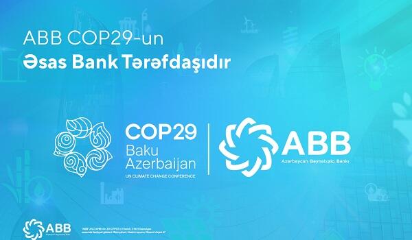 ABB COP29-un əsas bank tərəfdaşıdır!