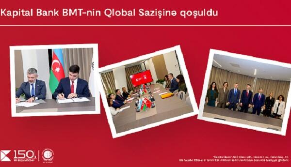 "Kapital Bank" BMT-nin Qlobal Sazişinə qoşuldu