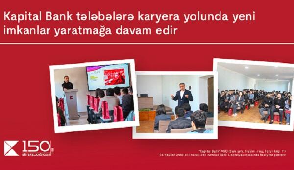 "Kapital Bank" tələbələrə yeni imkanları yaradır