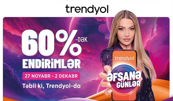 “Trendyol”dan azərbaycanlı müştərilər üçün kampaniya - Video