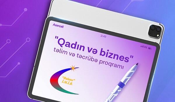 "Azercell" şəkili qadın sahibkarları dəstəkləyir