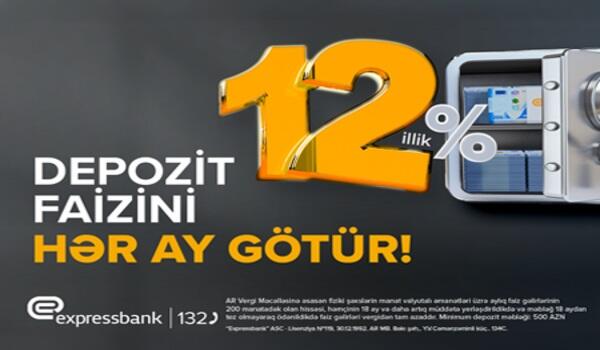 Əmanətinizə yüksək gəlir – illik 12%