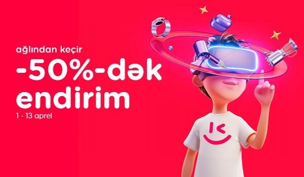 “Kontakt”da “Ağlından keçir” –  istədiyini 50%-dək endirimlə al