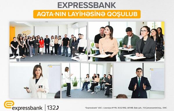 “Expressbank” AQTA-nın layihəsinə qoşuldu
