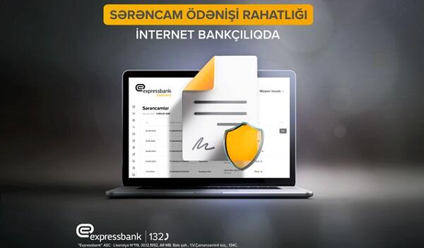 Onlayn sərəncam ödənişləri "Expressbank"da