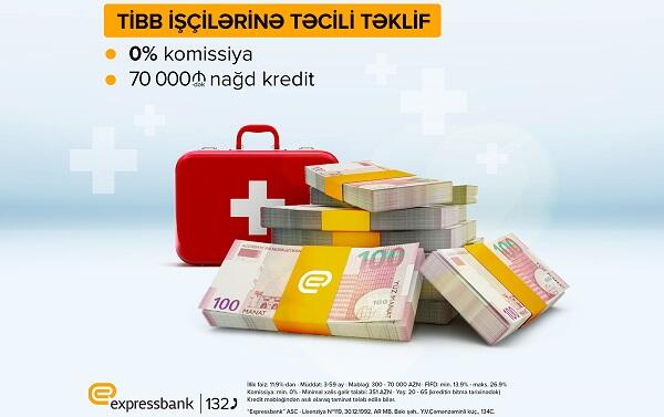 "Expressbank"dan tibb işçilərinə təcili təklif!