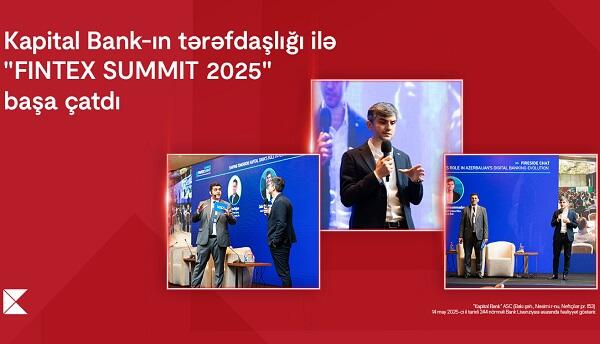 “Fintex Summit 2025” başa çatdı