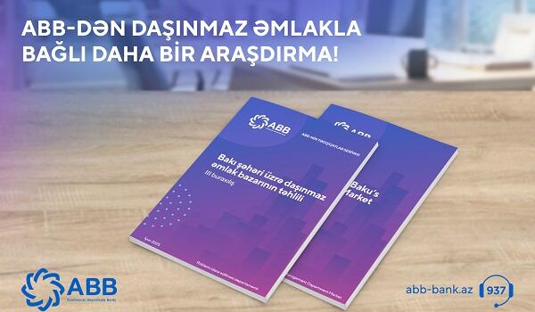 ABB daşınmaz əmlak bazarı ilə bağlı 3-cü hesabatını yaydı