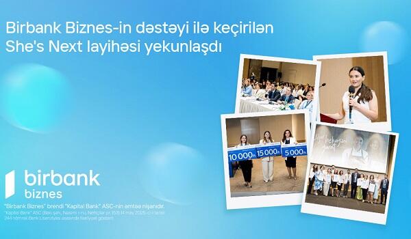 "Birbank Biznes"in dəstəyi ilə keçirilən "She’s Next"in qalibləri...