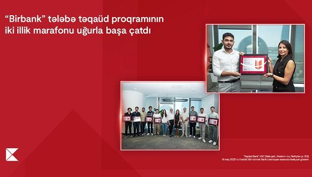 “Birbank” tələbə təqaüd proqramının iki illik marafonu uğurla başa çatdı